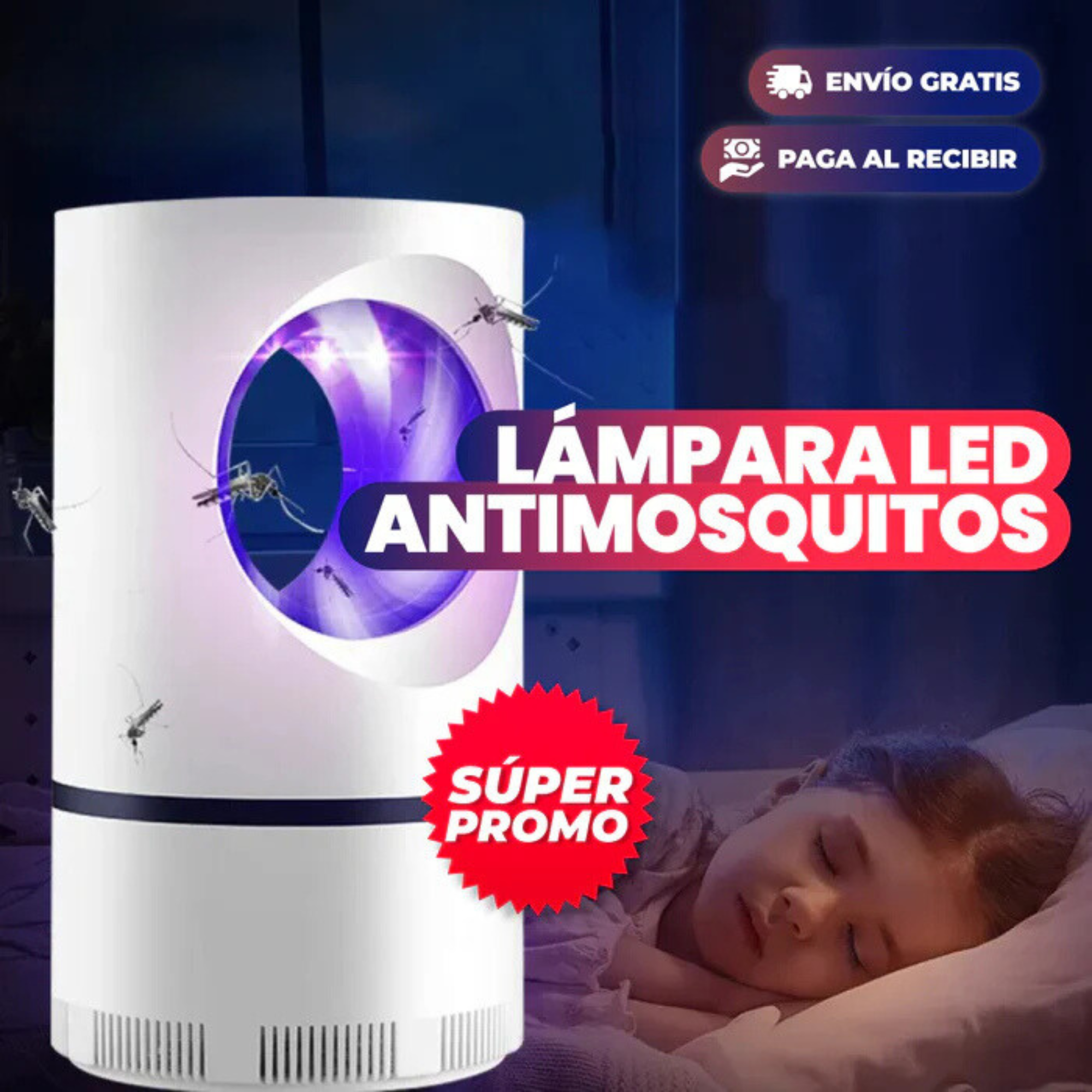 LÁMPARA LED ® ANTIMOSQUITOS